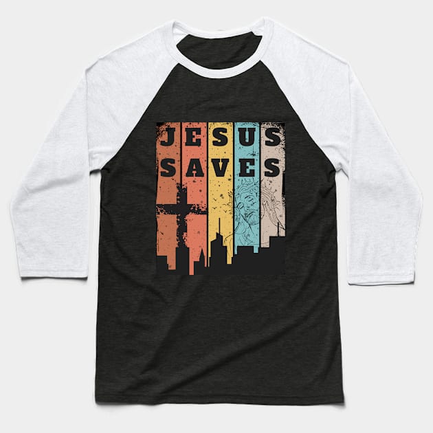 Jesus Saves Baseball T-Shirt by Grace Debussy